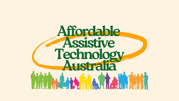Affordable Assistive Technology Australia